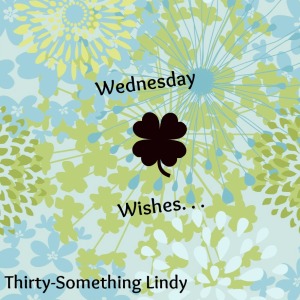 Wednesday Wishes